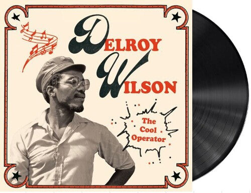 

Виниловая пластинка Wilson, Delroy: The Cool Operator