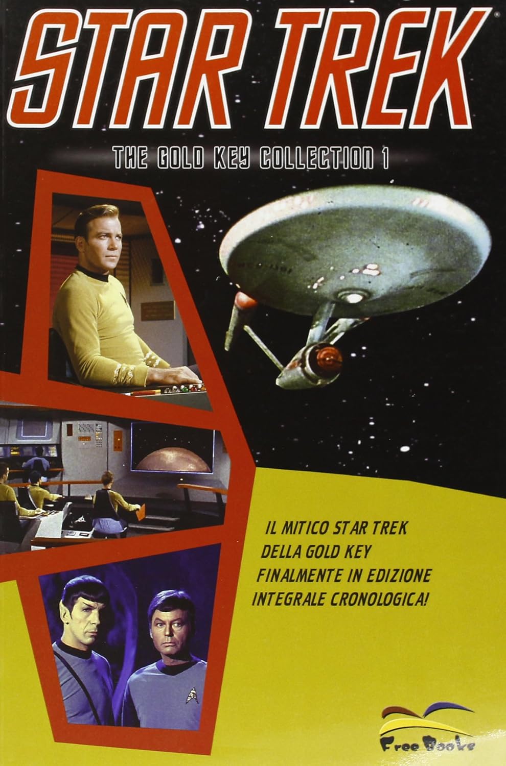 

Star Trek. The gold key collection (Free Books)