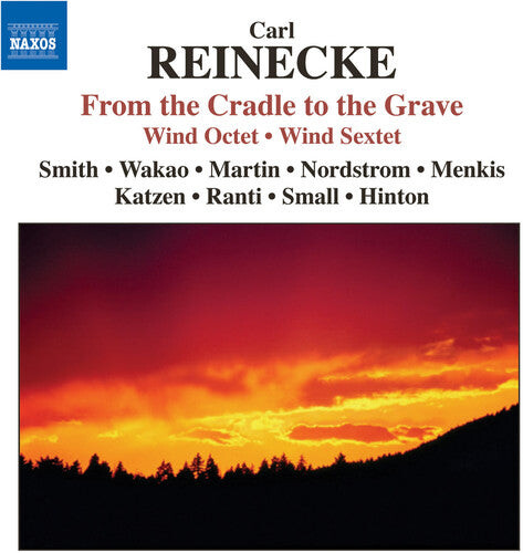 

CD диск Reinecke / Smith / Wakao / Martin / Menkis: From the Cradle to the Grave