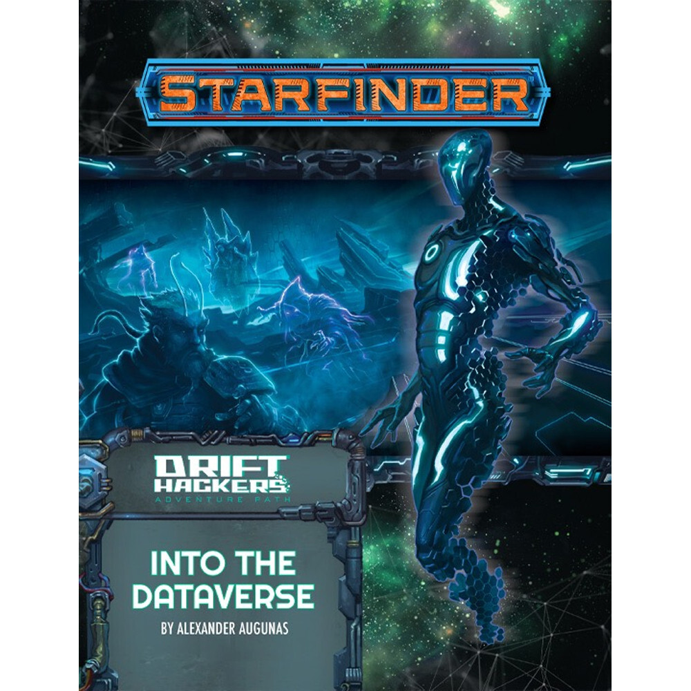 

Ролевая игра Paizo Publishing Starfinder RPG: Adventure Path - Into the Dataverse (Drift Hackers 3 of 3)