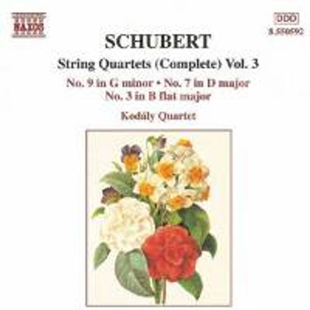 

Диск CD Schubert: String Quartets 3, 7 & 9 (Vol. 3) - Franz Schubert, Kodály String Quartet