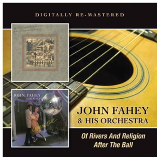 

CD диск Fahey, John & His Orchestra: Of Rivers & Religion / After the Ball