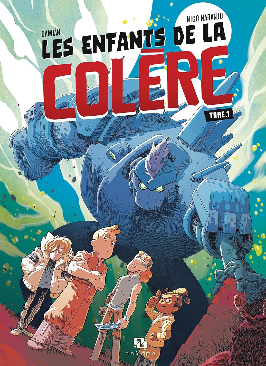 

LES ENFANTS DE LA COLERE T01 (ANKAMA)