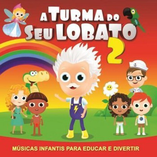 

CD диск Turma Do Seu Lobato 2 / Various: Turma Do Seu Lobato 2 / Various