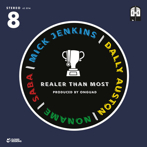 

Сингл 7" Closed Sessions: Realer Than Most