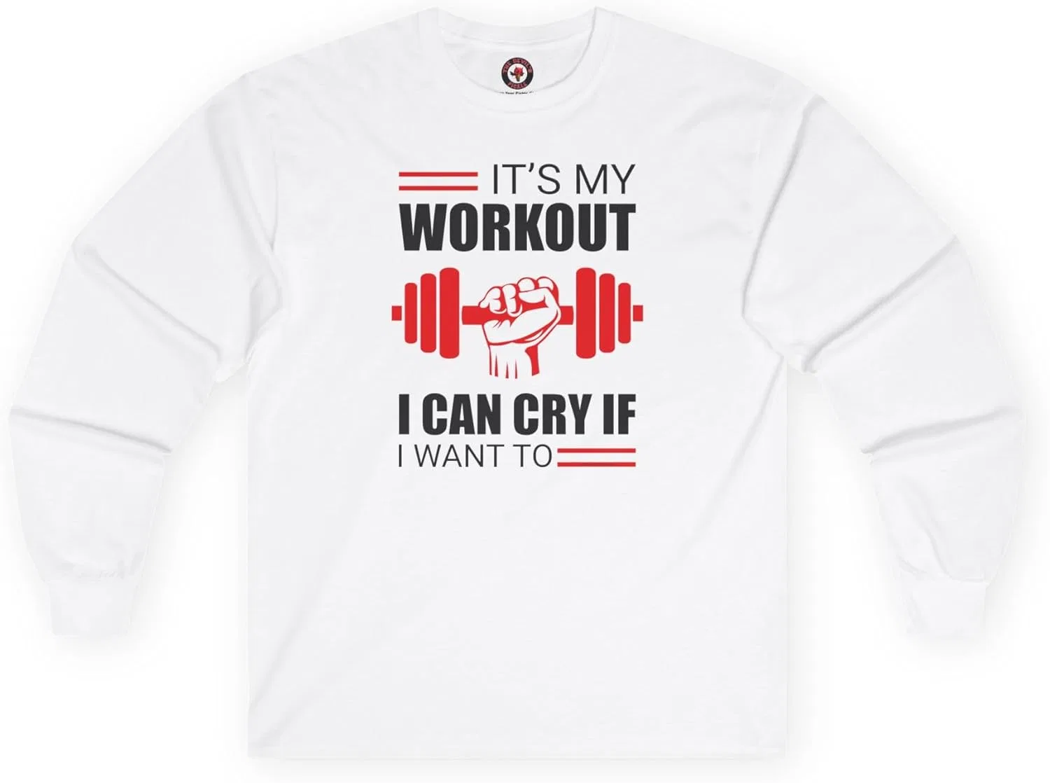Футболка с длинным рукавом It's My Workout I Can Cry If I Want to, белый