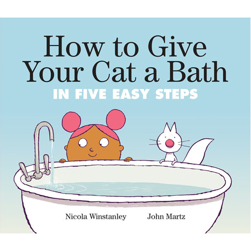 

Книга How To Give Your Cat A Bath – Hb
