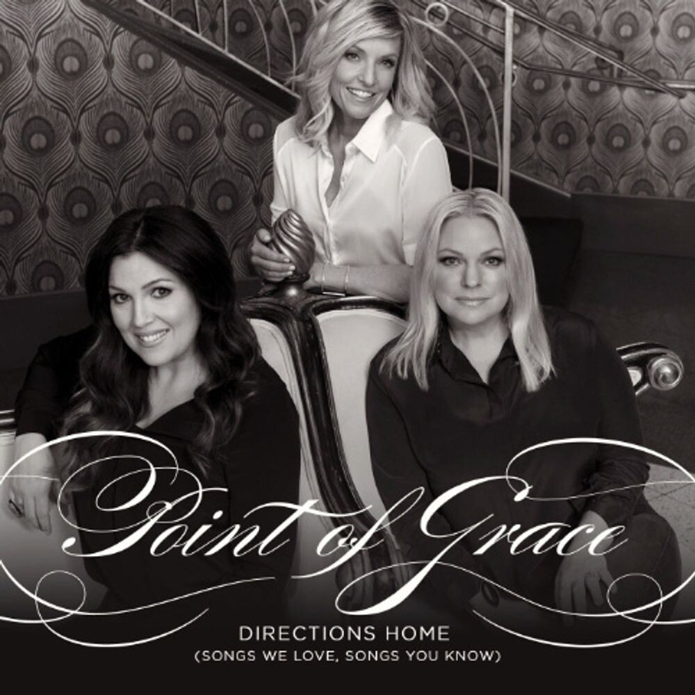 

Диск CD Directions Home (Songs We Love, Songs You Know) - Point Of Grace