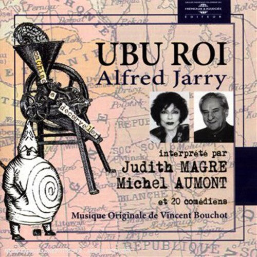 

CD диск Jarry, Alfred: UBU Roi: Lu Par Judith Magre, Michel Aumont Et 20 Comediens