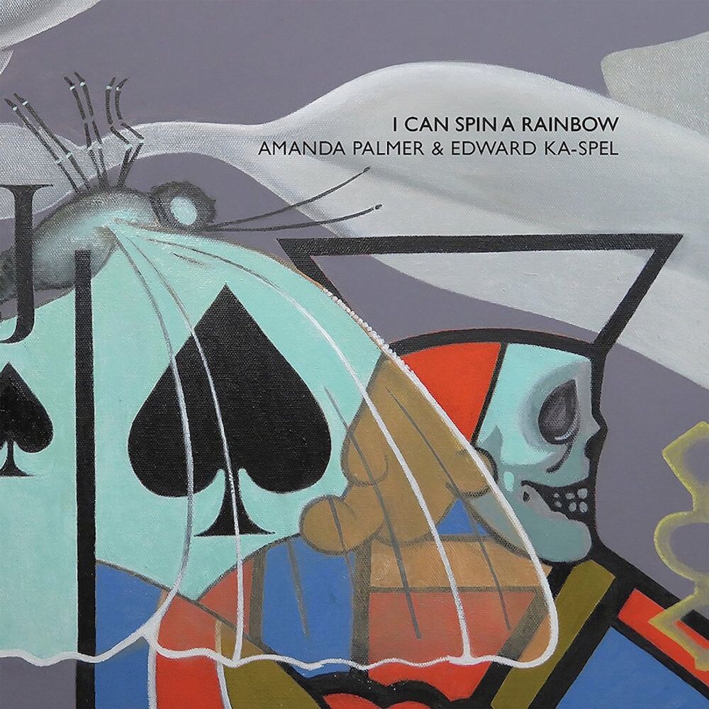 

Диск CD I Can Spin A Rainbow - Amanda Palmer, Edward Ka-Spel
