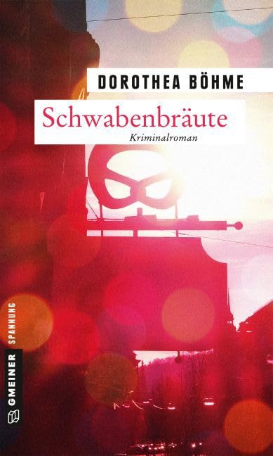 

Schwabenbräute (Gmeiner Verlag)