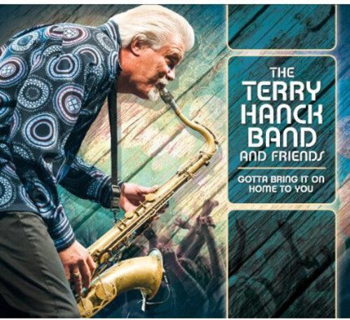 

CD диск Hanck, Terry: Gotta Bring It on Home to You