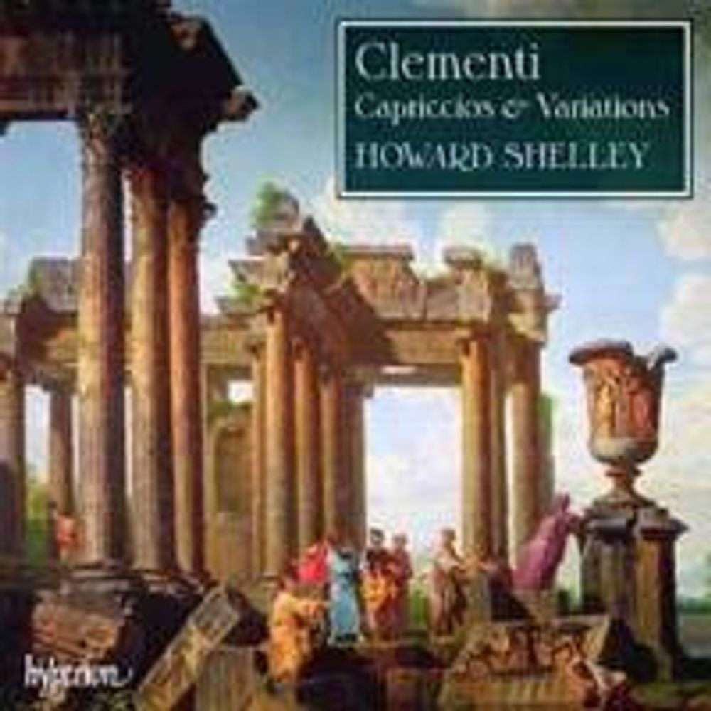 

Диск CD Clementi: Capriccios & Variations - Muzio Clementi, Howard Shelley