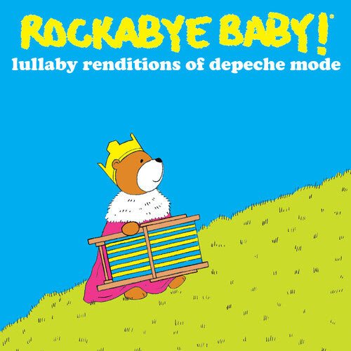 

CD диск Rockabye Baby!: Lullaby Renditions of Depeche Mode