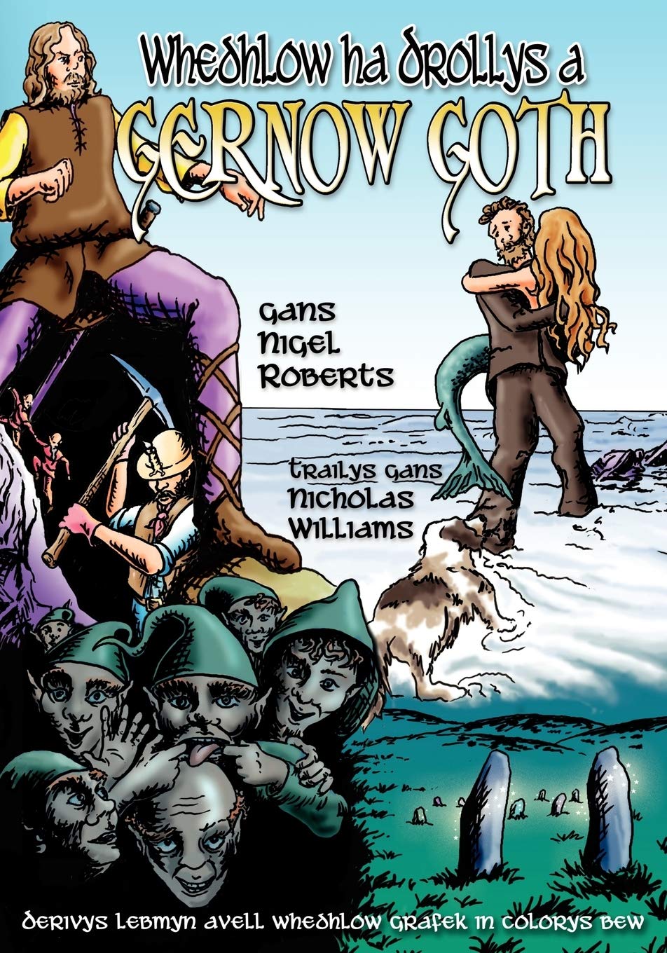 

Whedhlow ha Drollys a Gernow Goth (Cornish Edition) (Evertype)