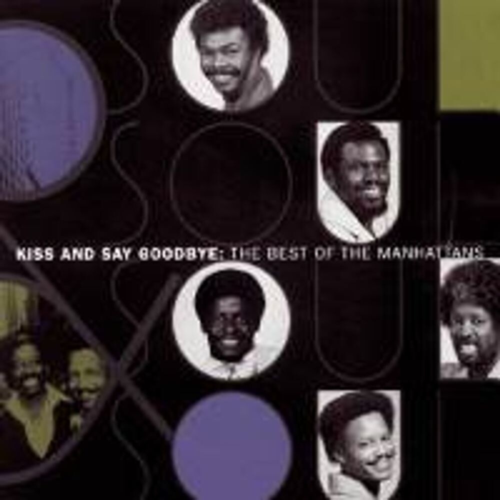 

Диск CD The Best of the Manhattans: Kiss and Say Goodbye - The Manhattans