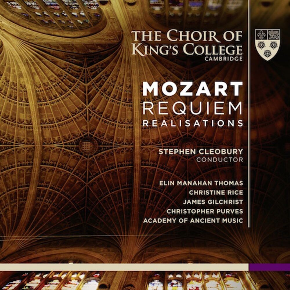 

Диск CD Mozart: Requiem Realisations [Hybrid SACD] - Wolfgang Amadeus Mozart, Stephen Cleobury, Academy Of Ancient Music, Choir of King's College Cambridge