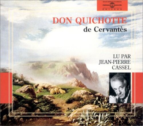 

CD диск Cassel, Jean-Pierre: Don Quichotte de Cervantes