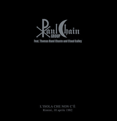 

Виниловая пластинка Paul Chain Group / Thomas Hand Chaste: L'isola Che Non C'e