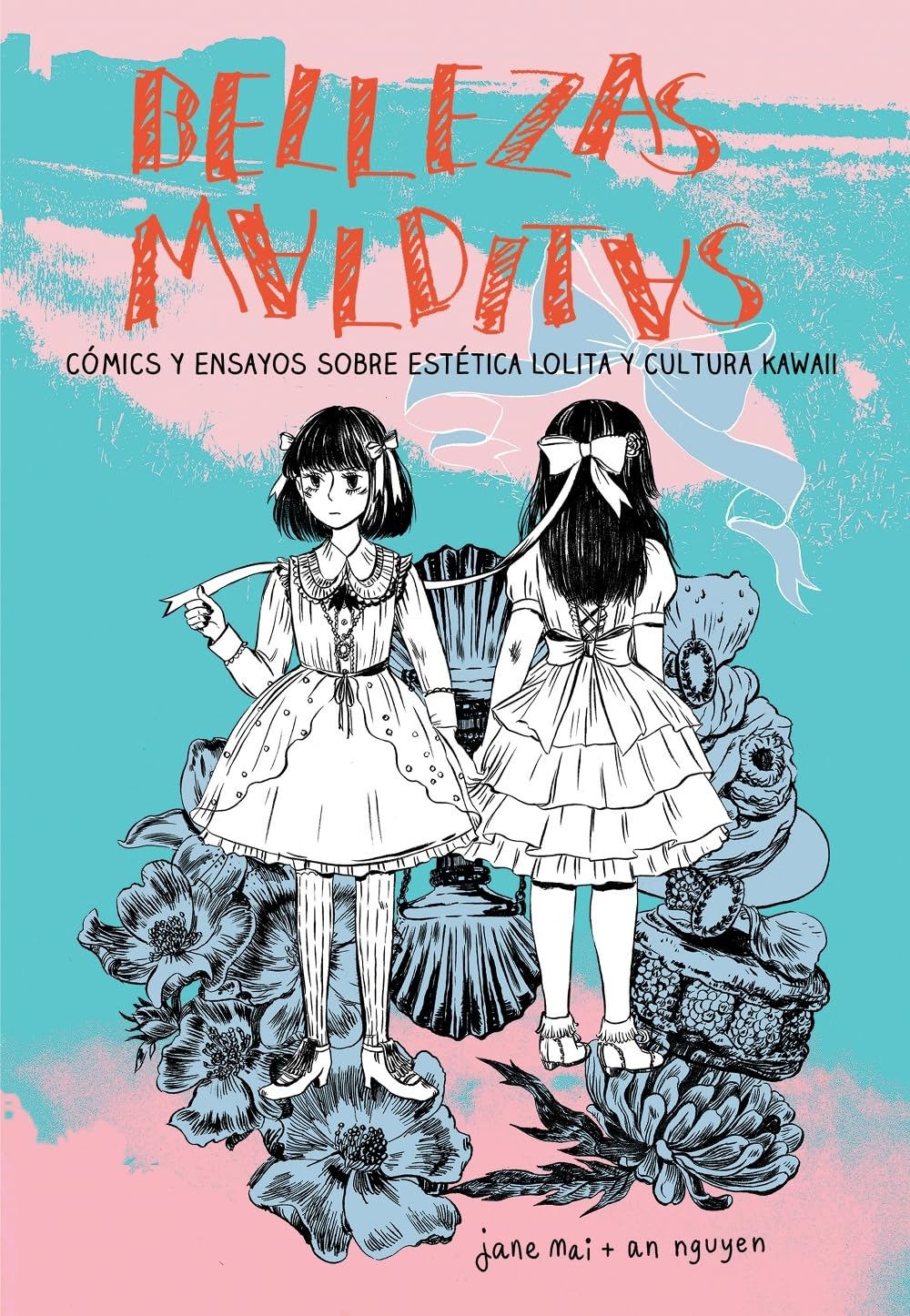 

Bellezas malditas: Cómics y ensayos sobre estética lolita y cultura kawaii (Spanish Edition) (Sapristi)