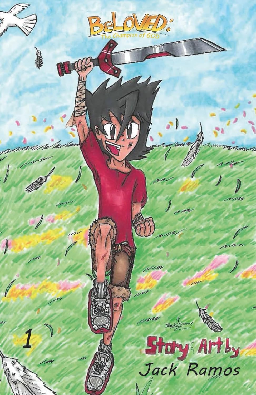 

BeLOVED: The Champion of GOD (Jack Ramos)