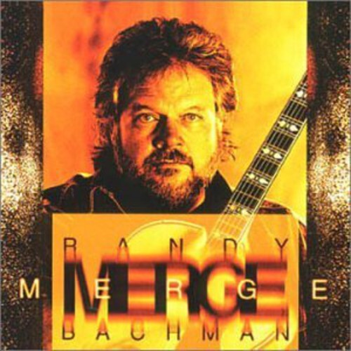 

CD диск Bachman, Randy: Merge