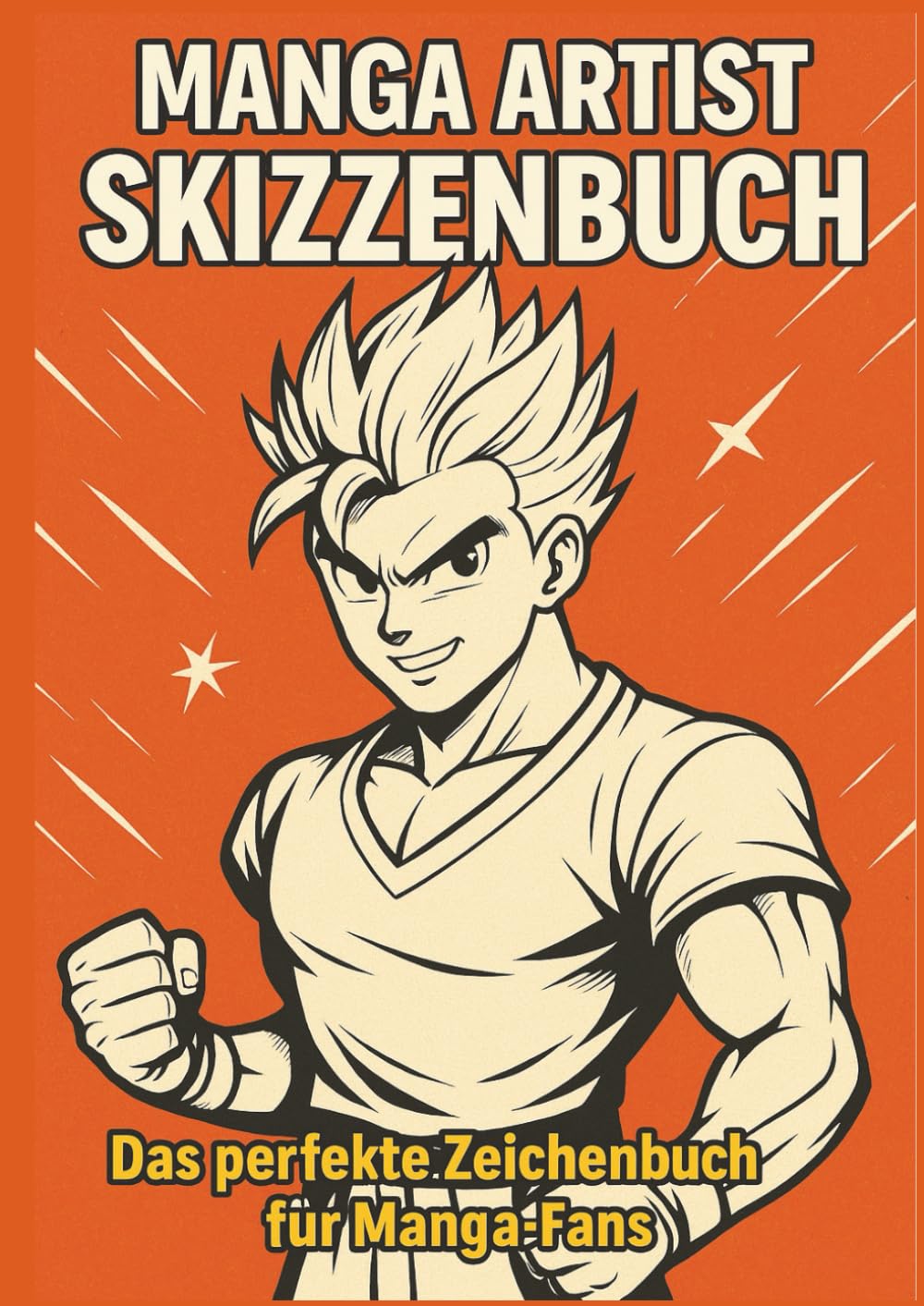 

Manga Artist Skizzenbuch: Das perfekte Zeichenbuch für Manga-Fans (German Edition) (Independently published)