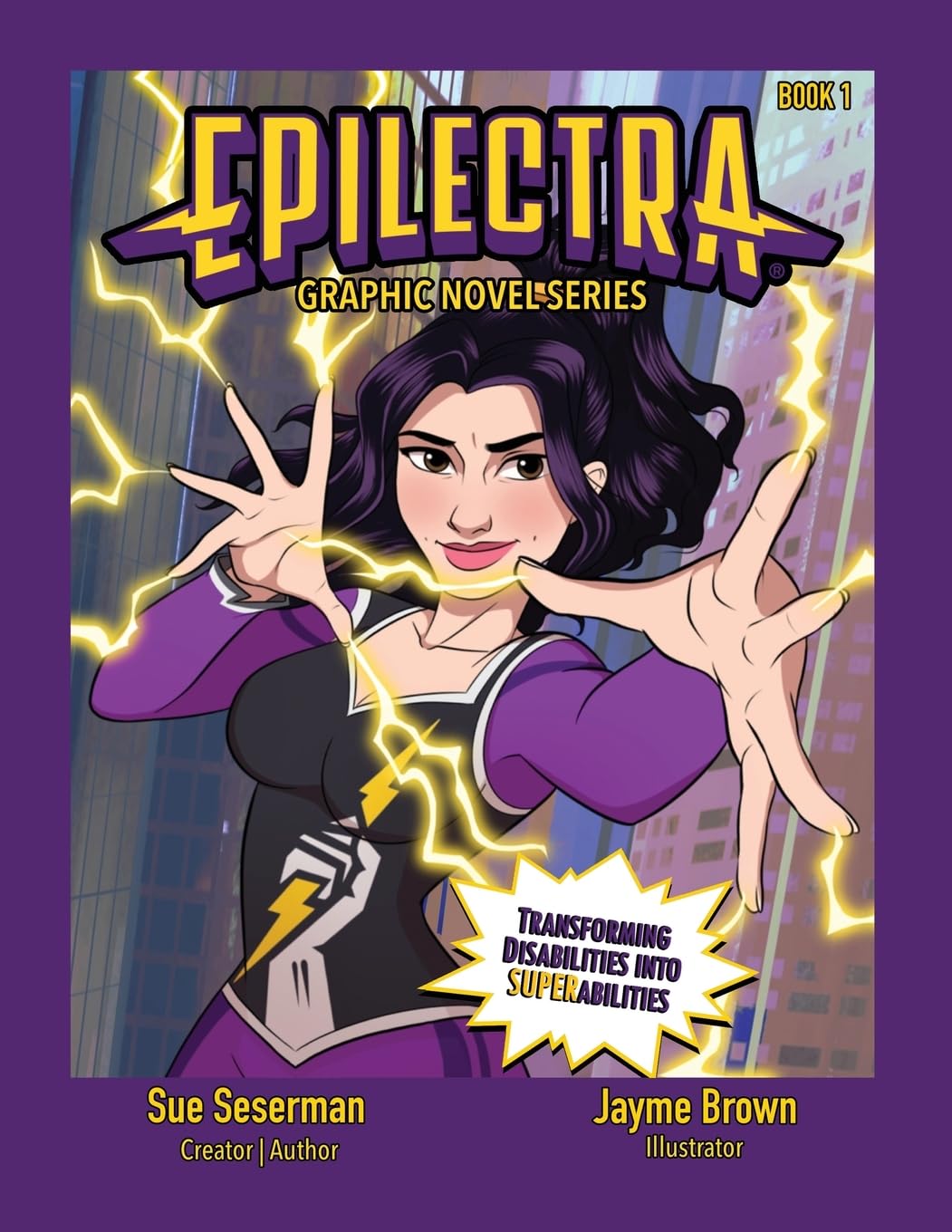 

Epilectra: Graphic Novel Series (Dorrance Publishing Co.)