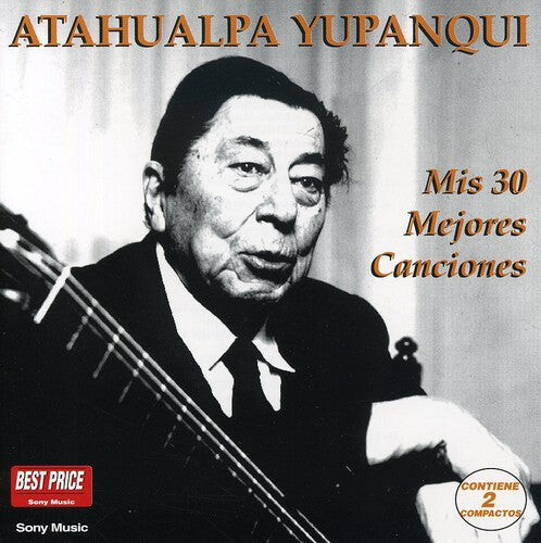 

CD диск Yupanqui Atahualpa: Mis 30 Mejores Canciones (2CD)