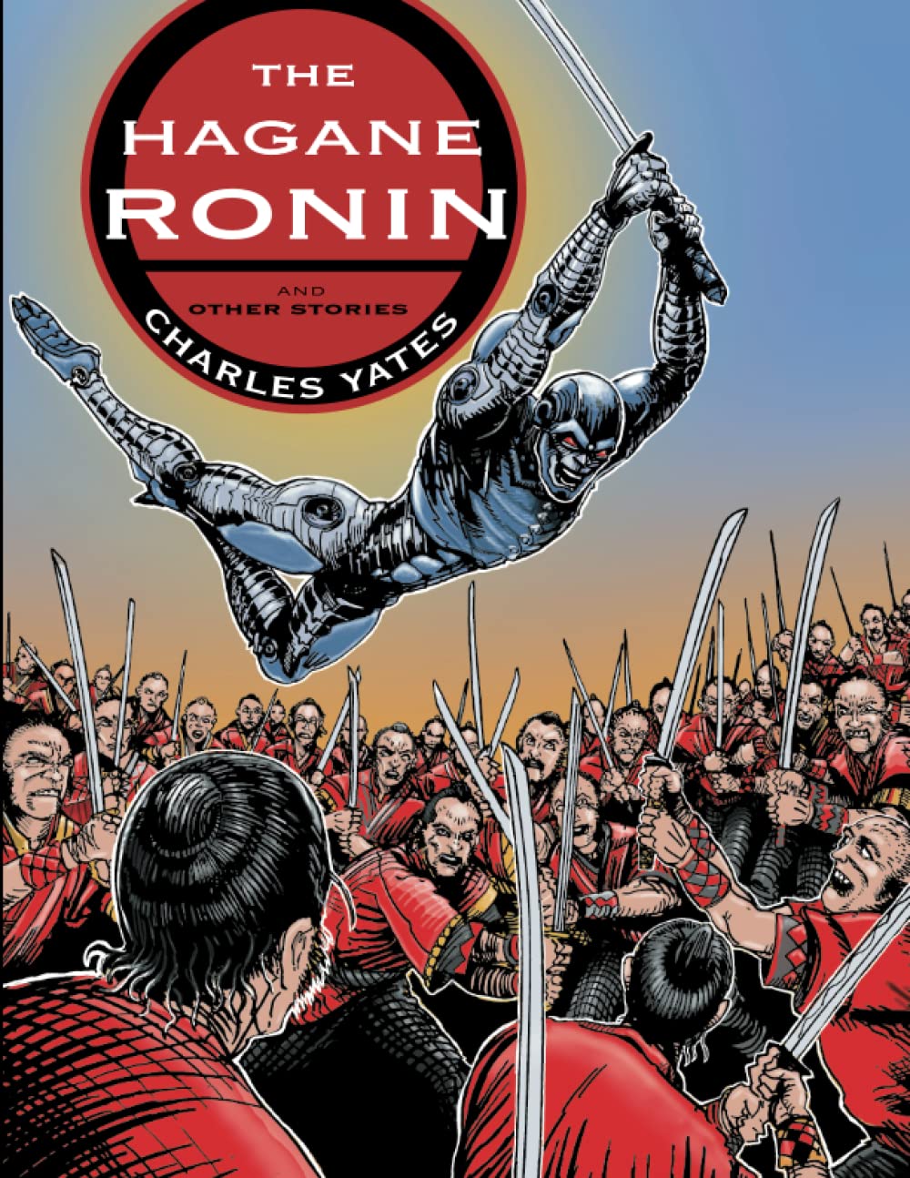 

THE HAGANE RONIN AND OTHER STORIES (Independently published)