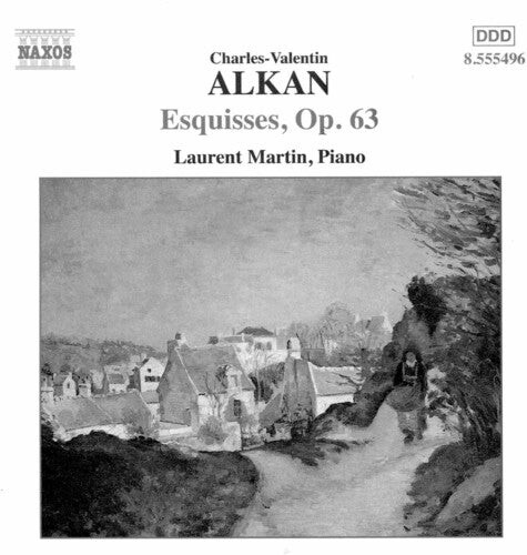 

CD диск Alkan / Martin: Esquisses Op 63