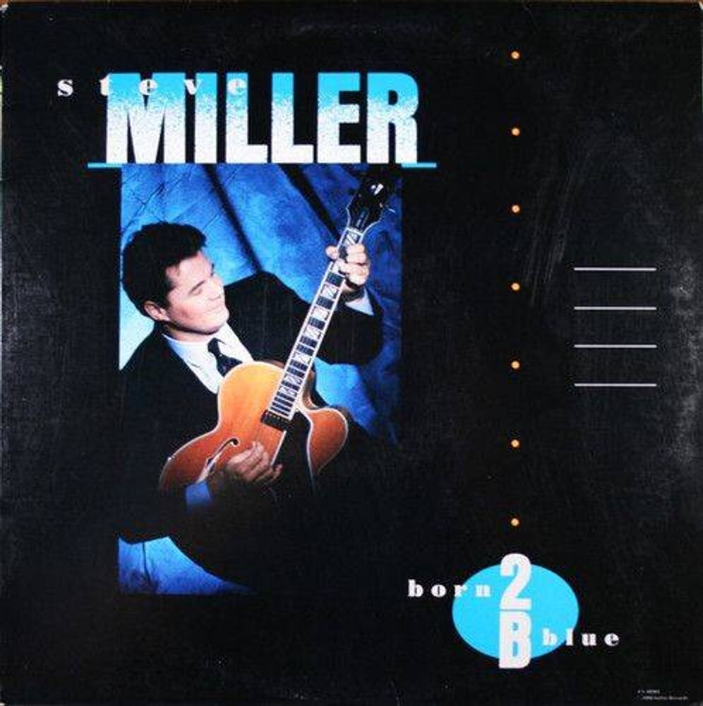 

Виниловая пластинка LP Born 2B Blue - Steve Miller