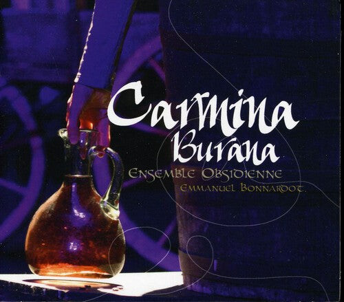 

CD диск Bonnardot / Ensemble Obsidienne: Carmina Burana