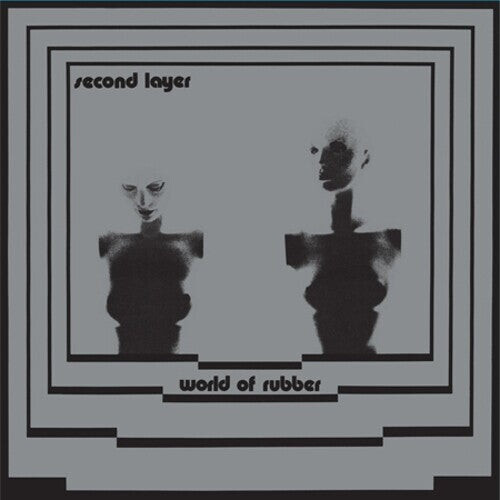 

Виниловая пластинка Second Layer: World Of Rubber