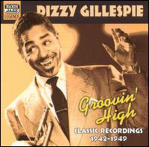 

CD диск Gillespie, Dizzy: Groovin High