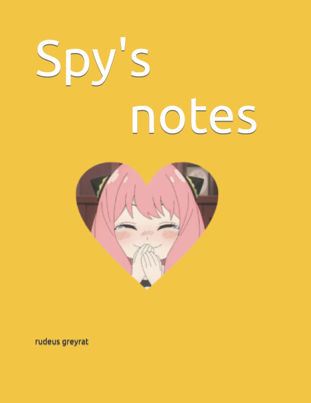 

Spy's notes (Independently published)