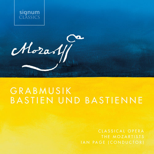 

CD диск Mozart: Grabmusik / Bastien Und Bastienne