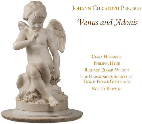

CD диск Pepusch / Hendrick, Claraphilippa Hyde: Johann Christoph Pepusch: Venus & Adonis