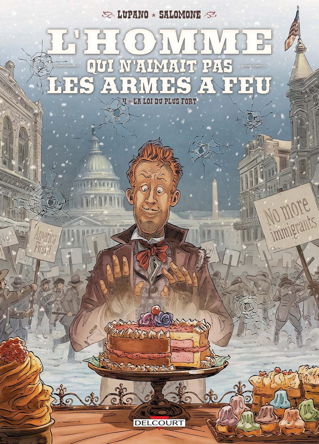 

L'Homme qui n'aimait pas les armes à feu T04 - La Loi du plus fort (4) (DELCOURT)