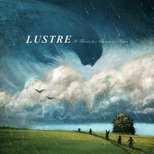 

Виниловая пластинка Lustre: A Thirst For Summer Rain