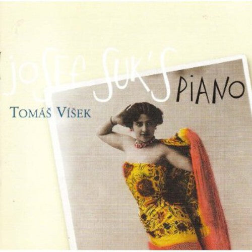 

CD диск Suk / Visek: Piano Music