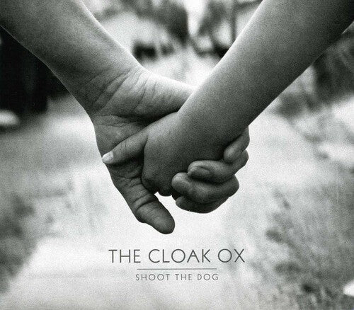 

CD диск Cloak Ox: Shoot the Dog
