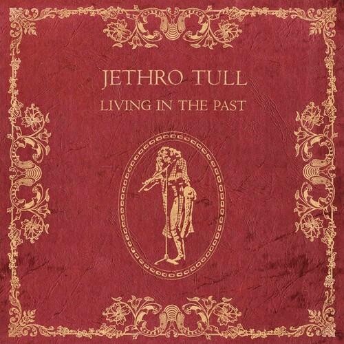 

Виниловая пластинка Jethro Tull - Living In The Past