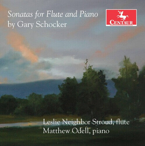 

CD диск Schocker / Stroud / Odell: Sonatas for Flute & Piano