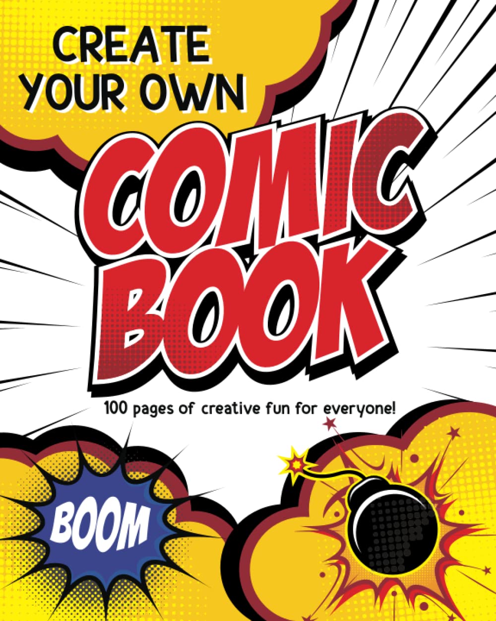 

Blank Comic Book For Kids and Adults : Create Your Own Comics With This Blank Comic Book - 100 Pages - 8" x 10" Cartoon / Comic Notebook Journal Gift ... Books) - Glossy Finish - Creative Artist Book (Independently published)