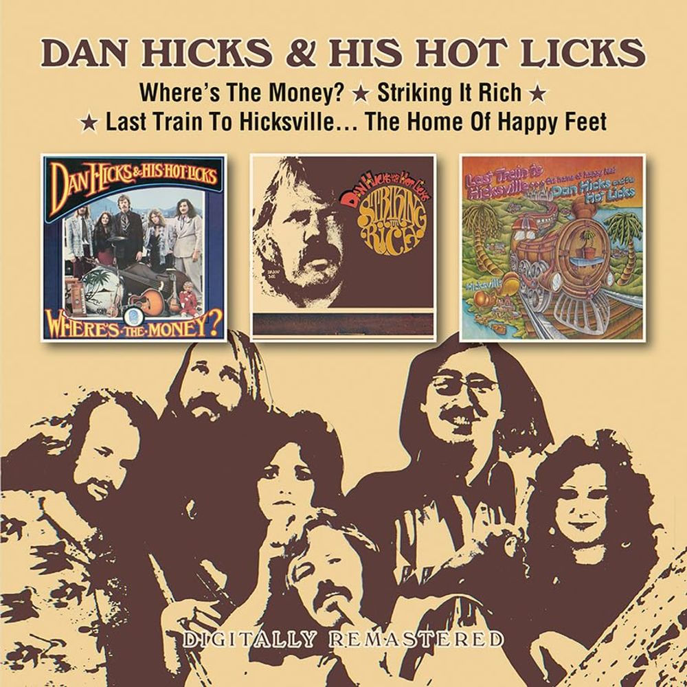 

Диск CD Where's The Money / Striking It Rich! / Last Train To Hicksville...The Home Of Happy Feet - Dan Hicks & His Hot Licks