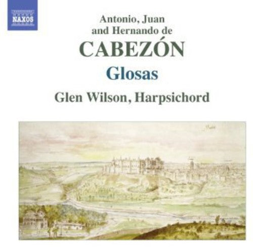 

CD диск Cabezon, a. / Cabezon, J. / Cabezon, H. / Wilson: Glosas