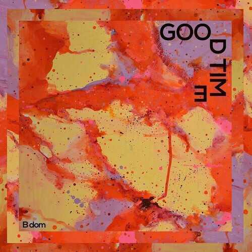 

Виниловая пластинка B Dom: Good Time