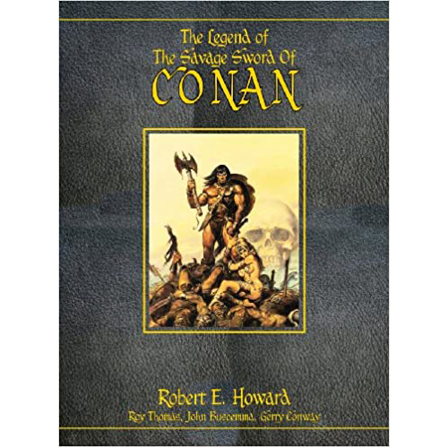 

Книга The Legend Of The Savage Sword Of Conan (Hardback)