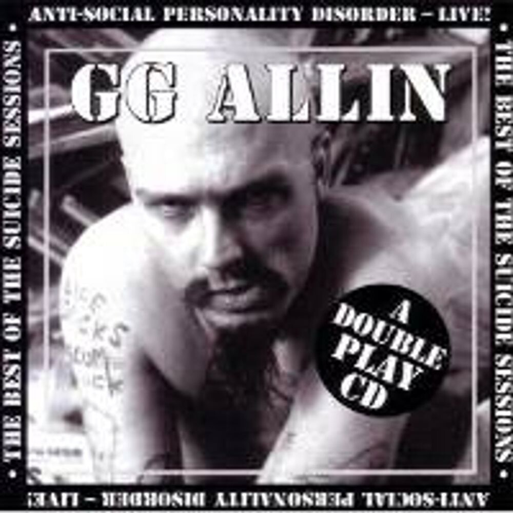 

Диск CD Suicide Sessions/Anti-social P - G.G. Allin